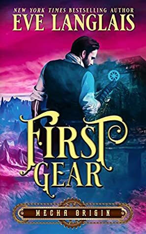First Gear by Eve Langlais