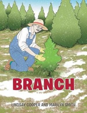 Branch by Lindsay Cooper, Marilyn Smith