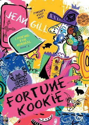 Fortune Kookie by Jean Gill