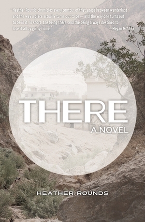 There by Heather Rounds