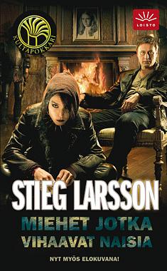 Miehet jotka vihaavat naisia by Stieg Larsson