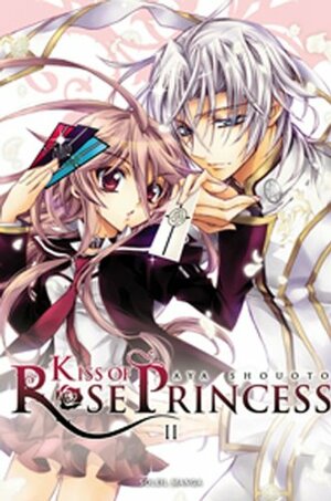 Kiss of Rose Princess, Tome 2 by Aya Shouoto