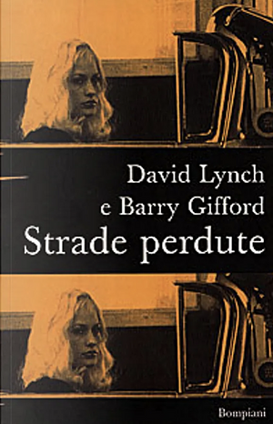 Strade perdute by David Lynch, David Lynch