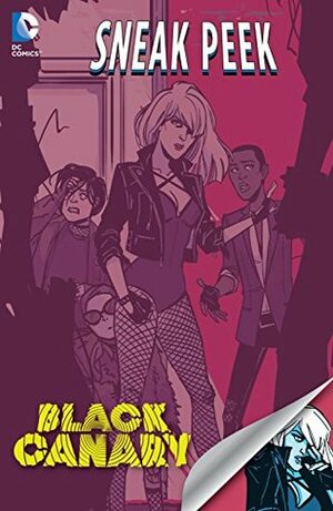 DC Sneak Peek: Black Canary #1 by Brenden Fletcher, Annie Wu