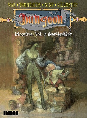 Dungeon: Monstres - Vol. 3: Heartbreaker by Joann Sfar