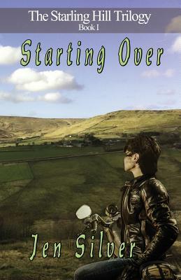 Starting Over by Jen Silver