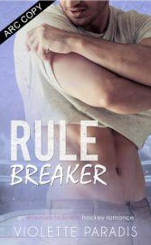 Rule-Breaker by Violette Paradis