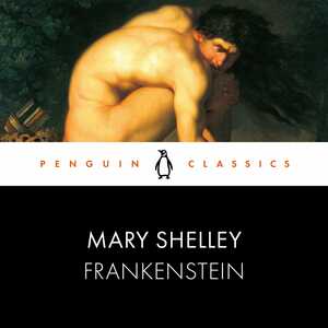 Frankenstein by Mary Shelley