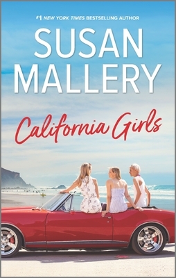 California Girls by Susan Mallery