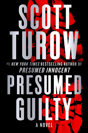 Presumed Guilty by Scott Turow