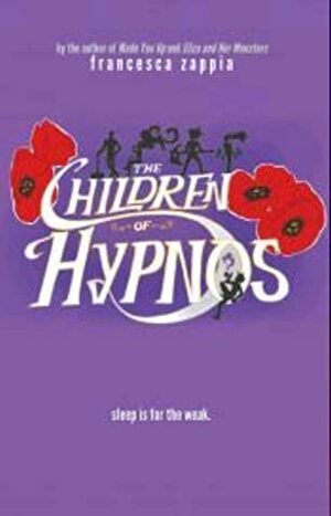 Children Of Hypnos Volume 2 (Children of Hypnos, #2) by Francesca Zappia