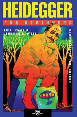 Heidegger for Beginners by Jennifer A. Pitts, Eric Lemay