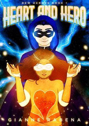 Heart and Hero by Gianne Rabena