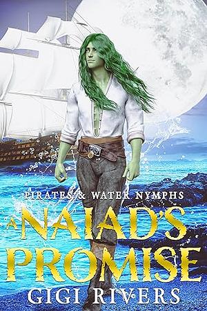 A Naiad's Promise by Gigi Rivers