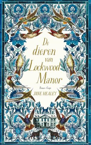 De dieren van Lockwood Manor by Jane Healey