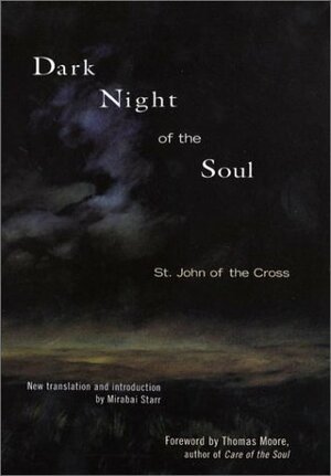 Dark Night of the Soul by John of the Cross