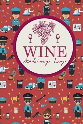 Wine Making Log by Rogue Plus Publishing