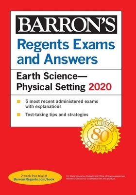 Regents Exams and Answers: Earth Science--Physical Setting 2020 by Edward J. Denecke