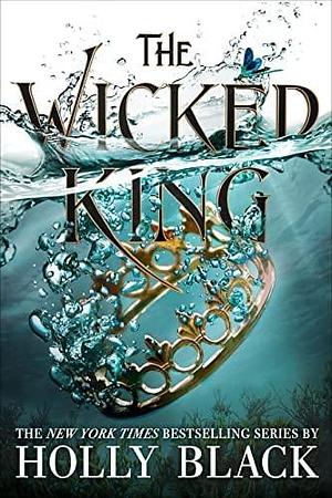 NEW-The Wicked King by Holly Black, Holly Black