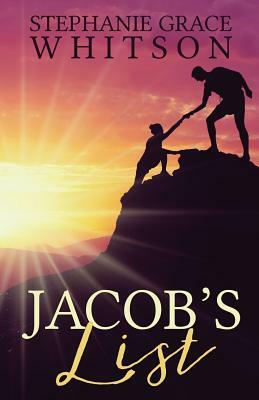 Jacob's List by Stephanie Grace Whitson