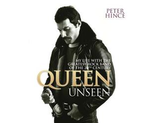 Queen Unseen by Peter Hince