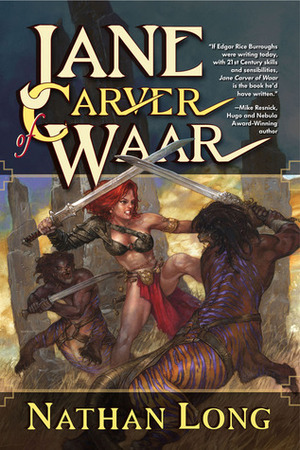 Jane Carver of Waar by Nathan Long