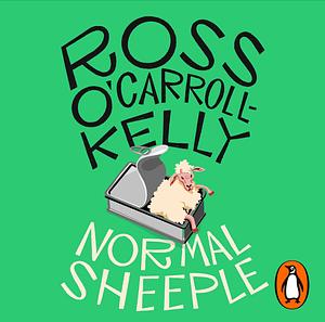 Normal Sheeple by Ross O'Carroll-Kelly