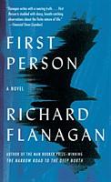 First Person by Richard Flanagan