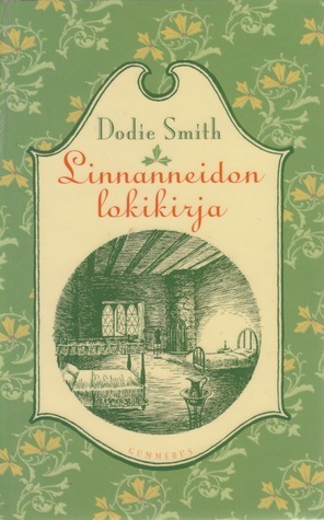 Linnanneidon lokikirja by Dodie Smith