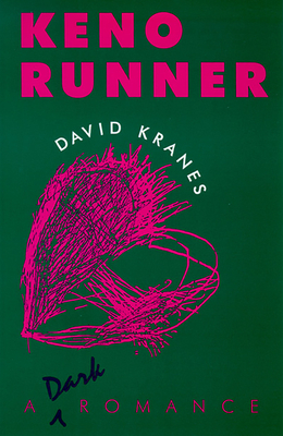 Keno Runner: A Dark Romance by David Kranes