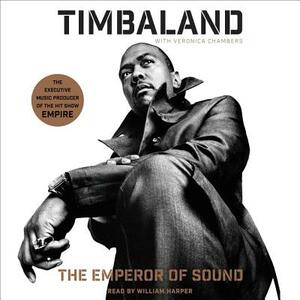 The Emperor of Sound: A Memoir by Timbaland, Timbaland Timbaland