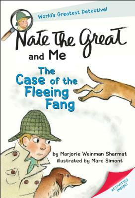 Nate the Great and Me: The Case of the Fleeing Fang by Marjorie Weinman Sharmat