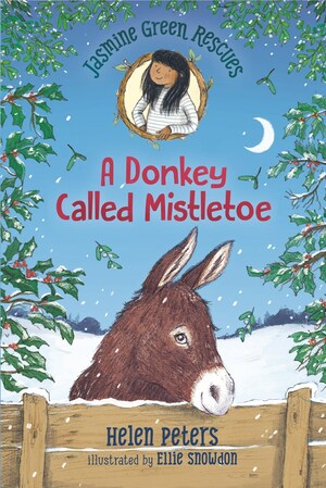 A Donkey Called Mistletoe by Helen Peters