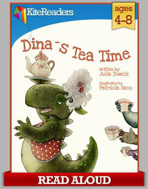 Dina's Tea Time by Julia Dweck