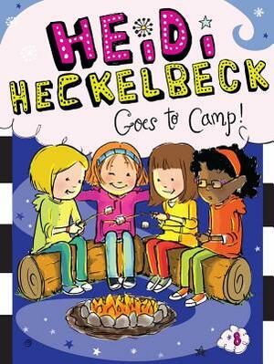 Heidi Heckelbeck Goes to Camp! by Wanda Coven