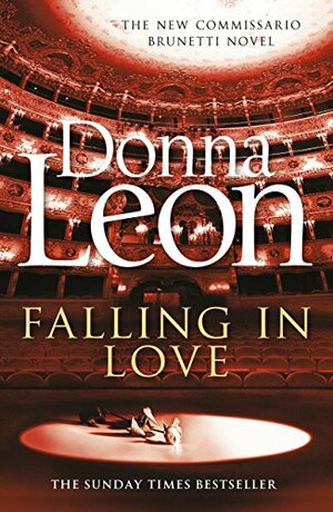 Falling in Love: by Donna Leon