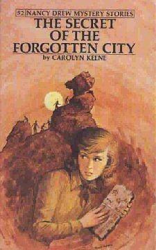 The Secret of the Forgotten City by Carolyn Keene