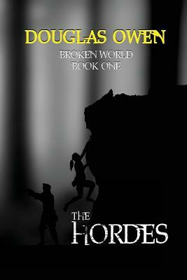 The Hordes by Douglas Owen