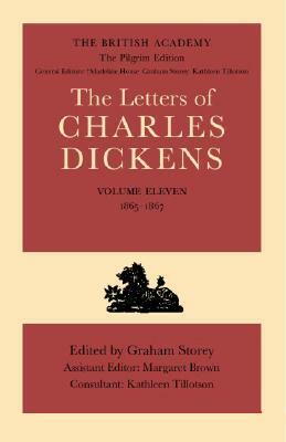 The Letters of Charles Dickens: Volume 11: 1865-1867 by Charles Dickens