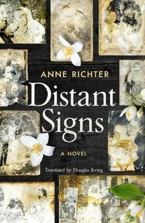 Distant Signs by Douglas Irving, Anne Richter