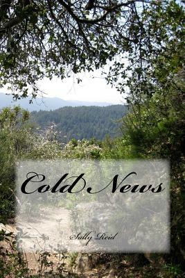 Cold News by Sally Reid