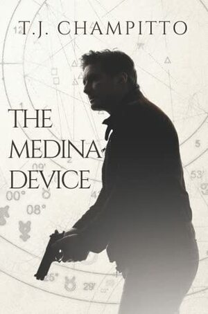 The Medina Device by T.J. Champitto