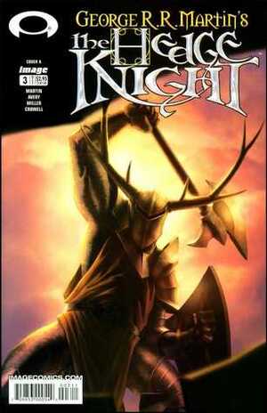 The Hedge Knight, Issue 3 by Ben Avery, Robert Silverberg, George R.R. Martin, Mike S. Miller, Bill Tortolini