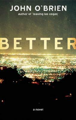 Better by John O'Brien