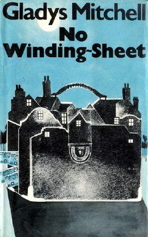 No Winding Sheet by Gladys Mitchell