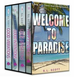 Welcome to Paradise: Boxed Set by S.L. Scott