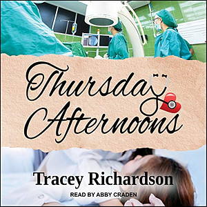 Thurday Afternoons by Tracey Richardson