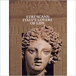 Etruscans: Italy's Lovers of Life by Dale Brown