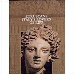 Etruscans: Italy's Lovers of Life by Dale Brown
