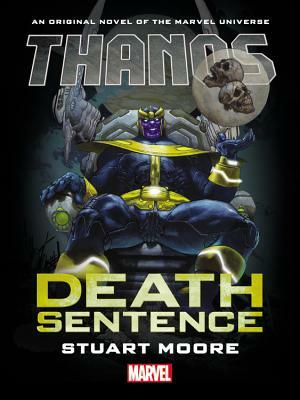 Thanos: Death Sentence by 